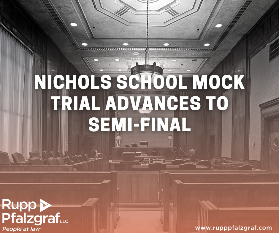 Mock Trial - Nichols School - Tony Rupp - James Graber - Attorney Advisors - Rupp Pfalzgraf - People at Law