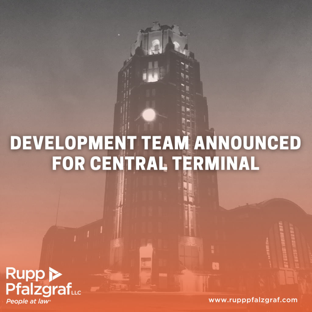 Development Team Announced for Central Terminal | Rupp Pfalzgraf
