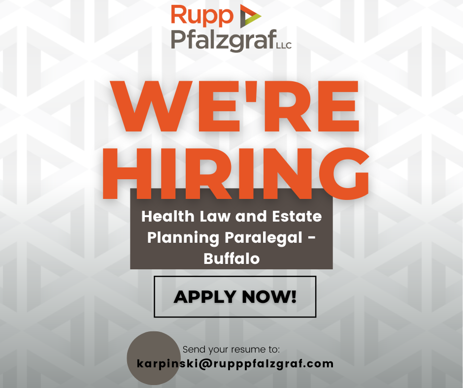 Now Hiring: Health law and estate planning paralegal - Buffalo - Rupp Pfalzgraf - People at Law