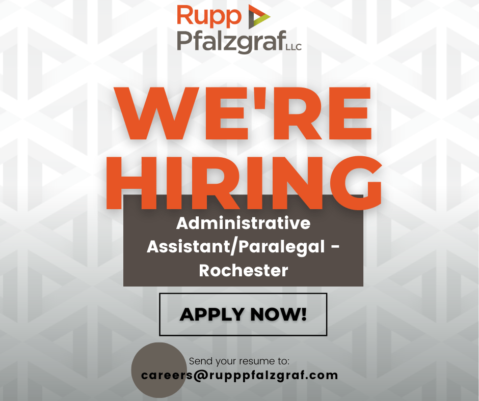 Now Hiring: Administrative Assistant/Paralegal - Rochester - Rupp Pfalzgraf | People at Law
