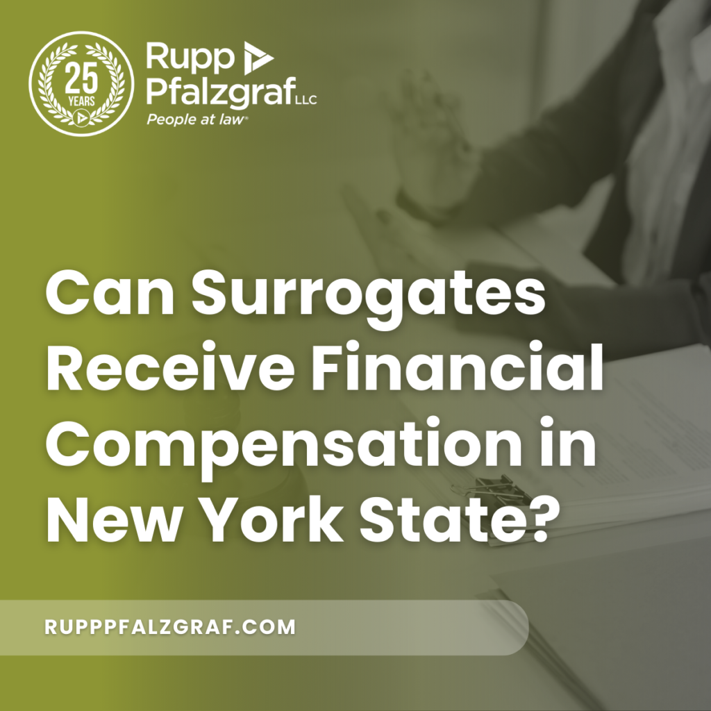 Can surrogates recieve financial compensation in new york state - Rupp Pfalzgraf
