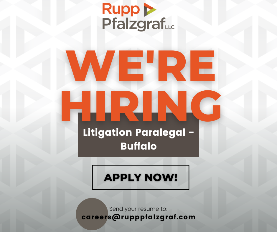 Now hiring: Litigation Paralegal - Buffalo - Rupp Pfalzgraf