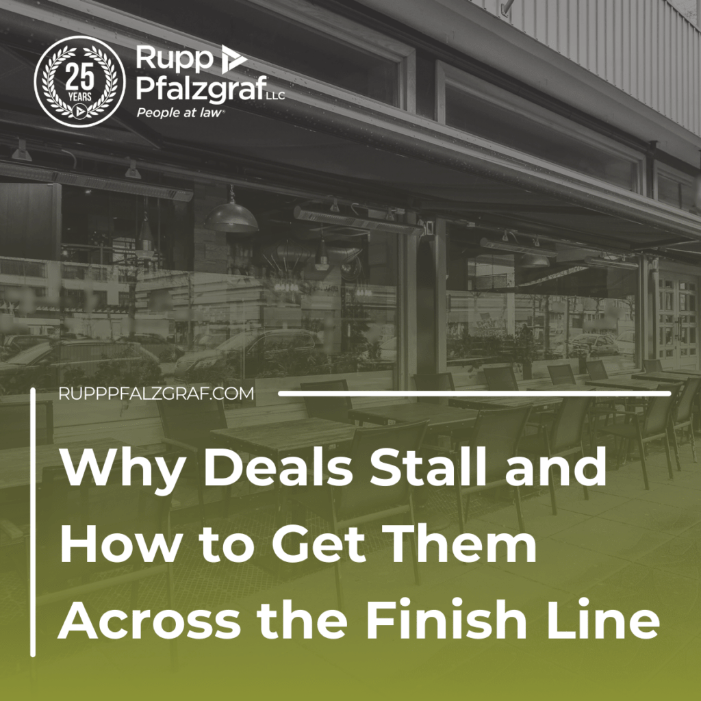 Why Deals Stall and How to Get Them Across the Finish Line - Rupp Pfalzgraf