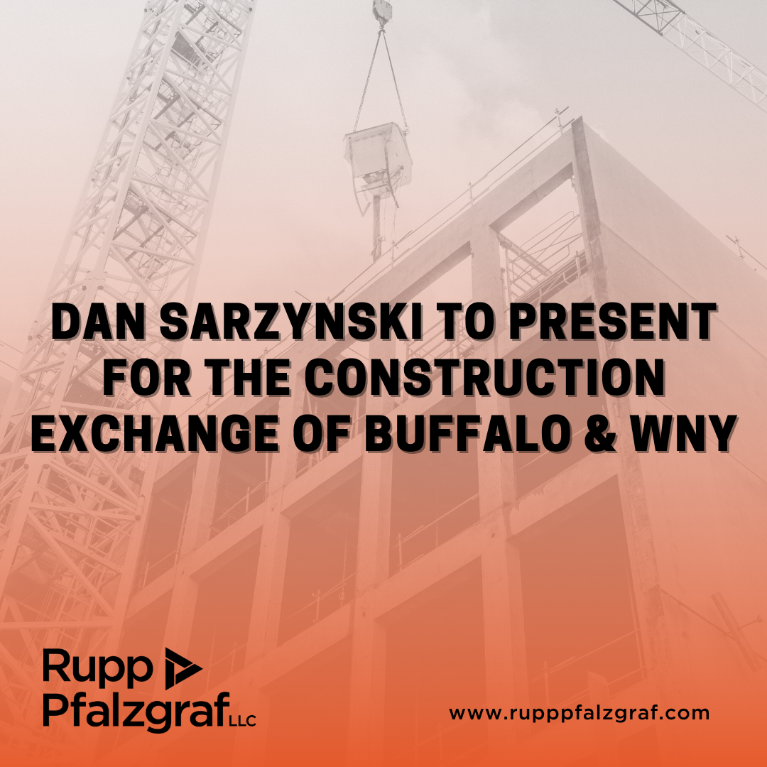 Dan Sarzynski to Present on Construction Law for the Construction Exchange of Buffalo & WNY