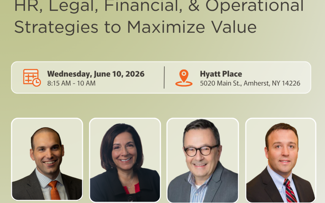 Buying or Selling a Business: HR, Legal, Financial, and Operational Strategies to Maximize Value